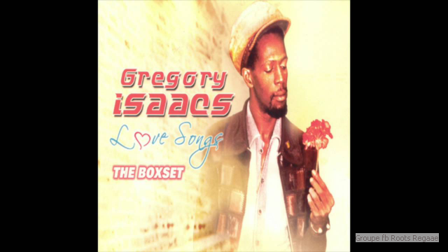 Best of Gregory Isaacs Love Songs
