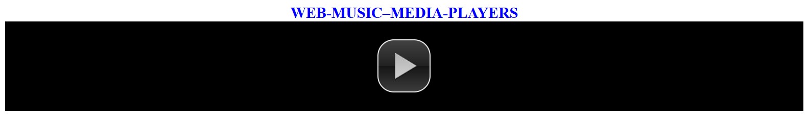 WEB–MUSIC–MEDIAS-PLAYERS-4